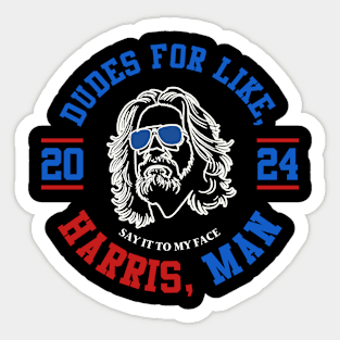 Dudes For Like Harris, Man White Dude For Kamala Harris 2024 Voting Sticker